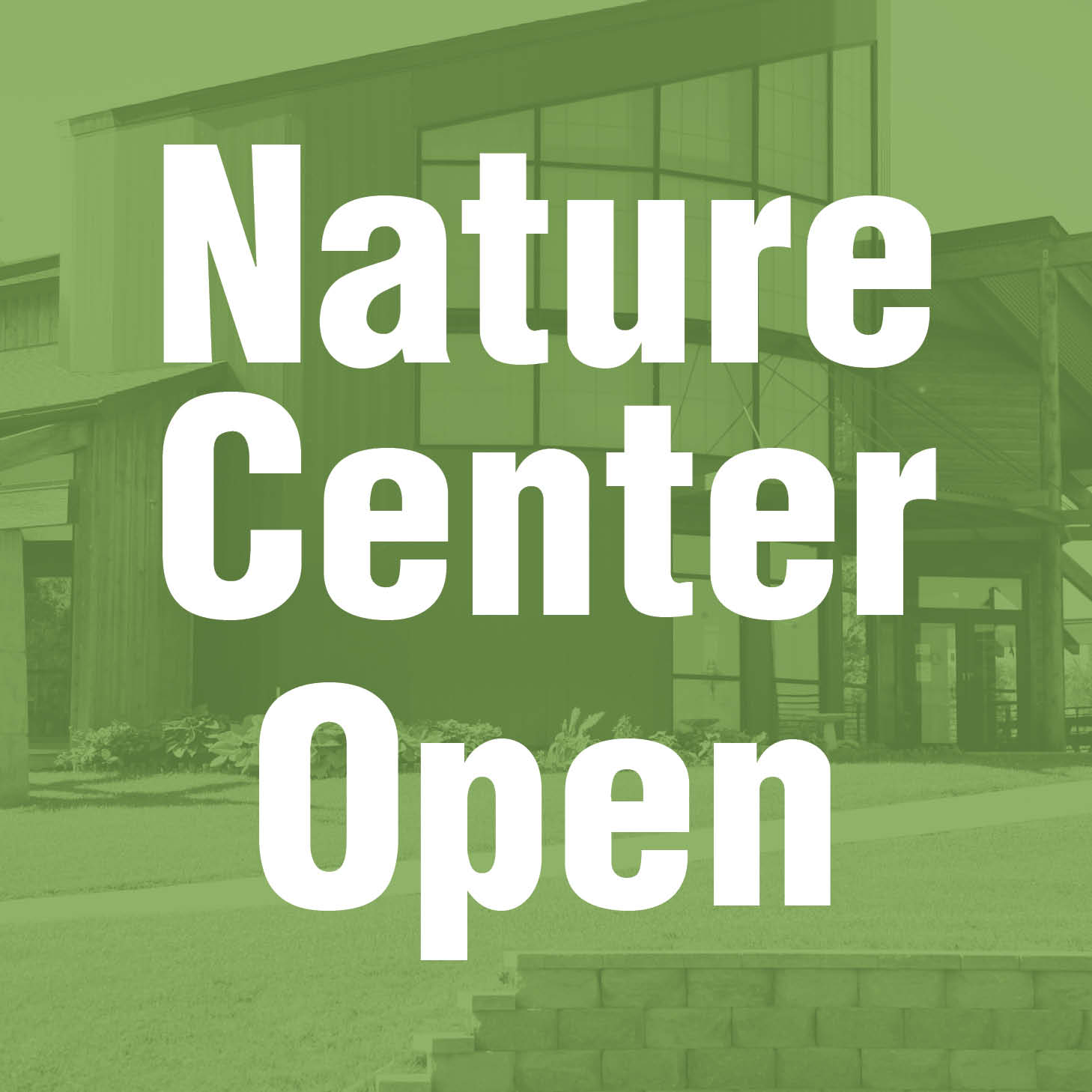 Nature Center Open